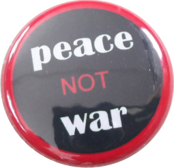 Peace not war Button - zum Schließen ins Bild klicken