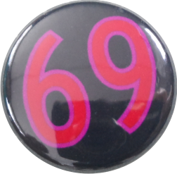 69 Button