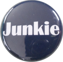 Junkie Button