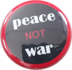 peace not war button