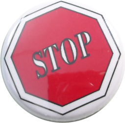 Stop sign button