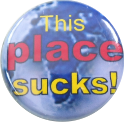 This place sucks button