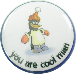 You are cool man penguin button